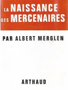 La Naissance des mercenaires.