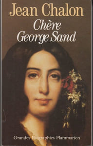 Chère Georges Sand.