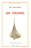 Les Vikings. Histoire et civilisation.. OXENSTIERNA (Eric).