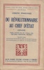 Du révolutionnaire au chef d'Etat, 1893-1935. Pages choisies.. PILSUDSKI (Joseph).