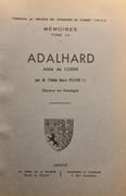 Adalhard, abbé de Corbie. par PELTIER (Henri).