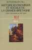 Histoire économique et sociale de la Grande-Bretagne. 1. Des origines au XVIIIe siècle.. POSTAN (Michael) et Christopher HILL.