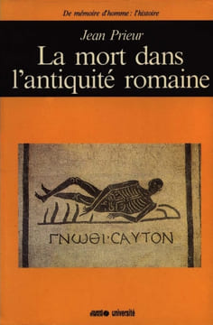 La mort dans l'antiquité romaine.. PRIEUR (Jean).