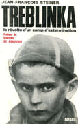 Treblinka. La révolte d'un camp d'extermination. par STEINER (Jean-François).