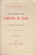 Les Reines de l'émigration. Anne de Caumont-La Force, comtesse de Balbi. par REISET (Vicomte de).