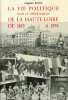 La Vie politique dans le département de la Haute-Loire de 1815 à 1974. (Thèse).. RIVET (Auguste).