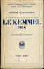 Le Kemmel 1918. La Troisi&egrave;me Bataille des Flandres.. ROUQUEROL (G&eacute;n&eacute;ral J.).