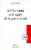 Mitterrand et la sortie de la guerre froide.. COHEN (Samy)(dir.).