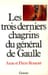 Les trois derniers chagrins du g&eacute;n&eacute;ral de Gaulle.. ROUANET (Anne et Pierre).