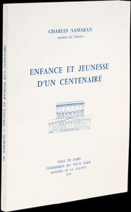 Enfance et jeunesse d'un centenaire.