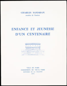 Enfance et jeunesse d'un centenaire.