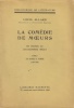 La Comédie de mœurs en France au dix-neuvième siècle. Tome I : De Picard à Scribe (1795-1815).. ALLARD (Louis).