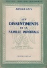 Les Dissentiments de la famille impériale. Napoléon intime, d'après des documents nouveaux.. LÉVY (Arthur).