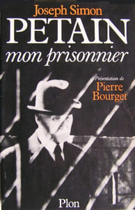 Pétain mon prisonnier.
