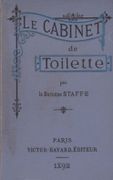 Le Cabinet de Toilette. par STAFFE (Baronne).