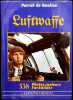 La Luftwaffe en couleurs.. GMELINE (Patrick de).