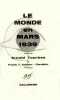 Le Monde en mars 1939.. TOYNBEE (Arnold J.) et Frank T. Ashton-Gwatkin (dir.).