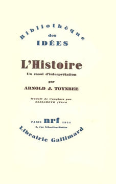 L'Histoire. Un essai d'interprétation.. TOYNBEE (Arnold J.).