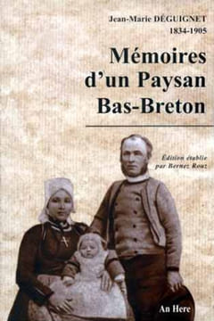 Mémoires d'un Paysan Bas-Breton.. DÉGUIGNET (Jean-Marie).