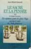 Le Sacre et La Pensée. 1529, de Dieppe à Sumatra. Les capitaines-poètes de Jean Ango ouvrent la route des Indes fabuleuses.. BARRAULT (Jean-Michel).