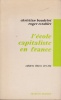 L'Ecole capitaliste en France.. BAUDELOT (Christian) et Roger ESTABLET.