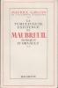 La tumultueuse existence de Maubreuil, marquis d'Orvault.. GARÇON (Maurice).
