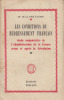 Les Conditions du redressement français. Etude comparative de l'administration de la France avant et après la Révolution.. LA LOGE D'AUSSON (Th. de).