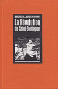 La Révolution de Saint-Domingue. par NIEDERGANG (Marcel).