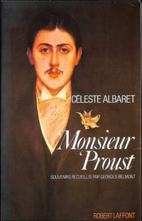 Monsieur Proust. Souvenirs recueillis par Georges Belmont.