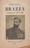Brazza, conquérant du Congo.. CROIDYS (Pierre).