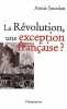 La Révolution, une exception française ?. JOURDAN (Annie).