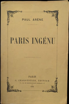 Paris ingénu.. ARÈNE (Paul).