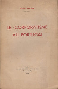 Le Corporatisme au Portugal. (Thèse).