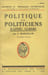 Politique et politiciens d'apr&egrave;s-guerre.. MARCELLIN (L&eacute;opold).