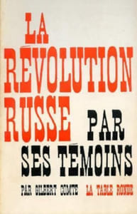 La Révolution Russe par ses témoins.