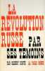 La Révolution Russe par ses témoins.. COMTE (Gilbert).