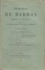 Mémoires de Barras, membre du Directoire. Publiés avec une introduction générale, des préfaces et des appendices par Georges Duruy.. BARRAS ...