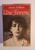 Une Femme . Anne Delb&eacute;e
