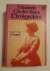 L'irr&eacute;guliere ou mon itin&eacute;raire Chanel . Edmonde Charles-Roux