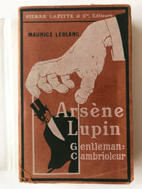 ARSÈNE LUPIN. GENTLEMAN: CAMBRIOLEUR.