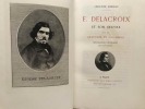 E. DELACROIX ET SON ŒUVRE. Adolphe MOREAU