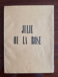 JULIE OU LA ROSE