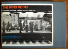 The Paris Metro (legend 1 / legend 2). BUREN Daniel / CENET Michel