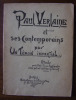 Paul Verlaine et ses contemporains par un témoin impartial étude précédée d'une biographie et d'un portrait inédit par G. Bonnet. ANONYME
