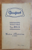 Peugeot Voiture type 301 CR, Notice d'entretien (2ème édition). NOTICE TECHNIQUE