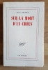 Sur la Mort d'un chien. GRENIER Jean