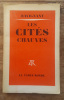 Les Cités chauves. RAVIGNANT