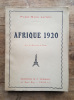 Afrique 1920. LACROIX Pierre-Marie