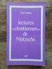 "Lectures ""chrétiennes"" de Nietzsche". LEDURE Yves