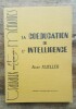 La Coéducation de l'intelligence. FLIELLER André